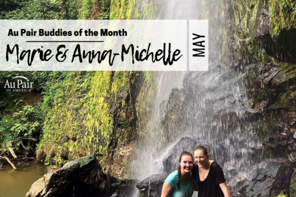 AU PAIR BUDDY OF THE MONTH | MARIE & ANNA-MICHELLE